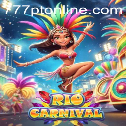 Discover the Excitement of RioCarnival with 777pt